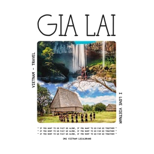 Gia Lai Tour VietNam Travel T-Shirt