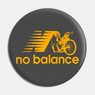 NO BALANCE Pin