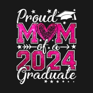 Proud Mom Of A Class Of 2024 T-Shirt