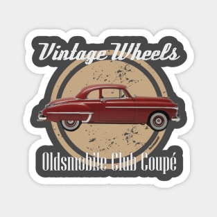 Vintage Wheels - Oldsmobile Club Coupe Magnet