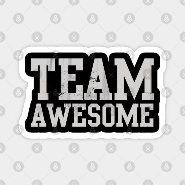 Team Awesome Magnet by E