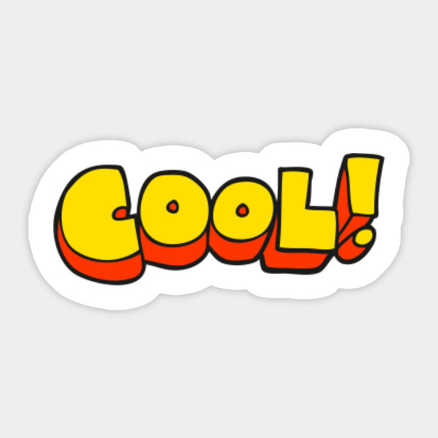 Retro Cool Slogan  Text Cool Sticker  TeePublic