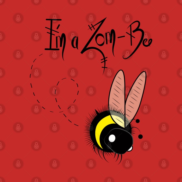 I'm A Zom-Bee! by Sarah Butler