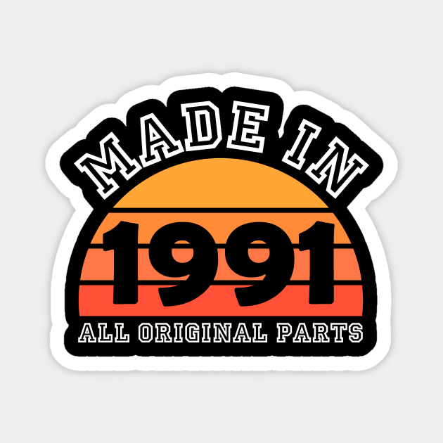 Made 1991 Original Parts 30th Birthday Magnet by jodotodesign