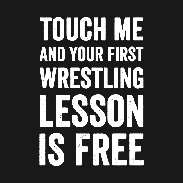 Touch me and your firs wrestling lesson is free by captainmood