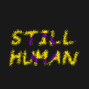 Still Human (Intersex Pride) T-Shirt