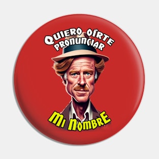 Quiero oirte pronunciar mi nombre Pin