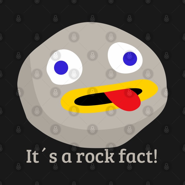 It´s  a rock fact! by Pendientera