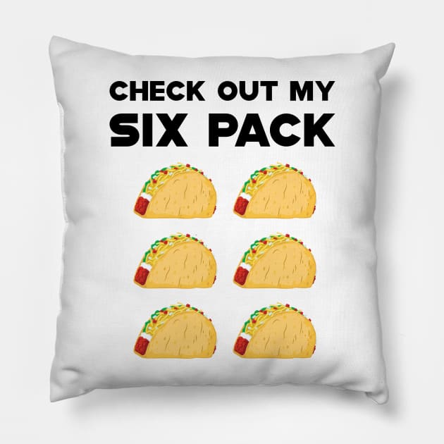 Taco - Check out my six pack Pillow by KC Happy Shop