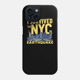 I-Survived-The-NYC-Earthquake Phone Case