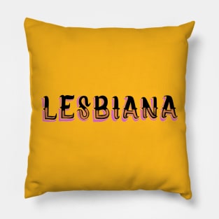 Lesbiana Pillow