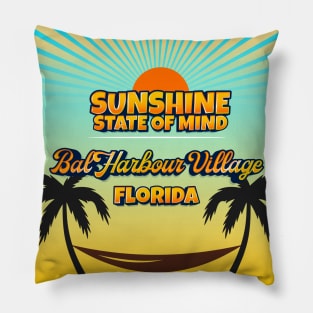 Bal Harbour Village Florida - Sunshine State of Mind Pillow