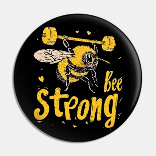 bee strong Pin