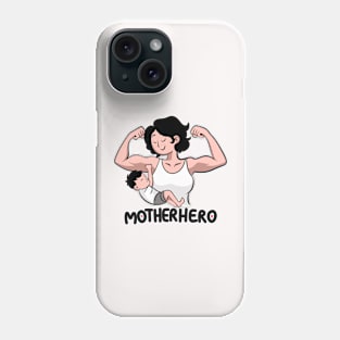 Mom is a superhero - funny t-shirt for mother's day Phone Case