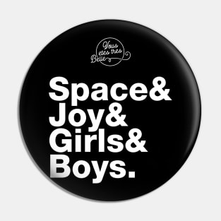 Girls and Boys: Lyrical Jetset Pin