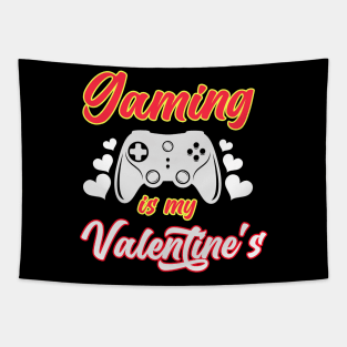 Gaming Is My Valentine's Tapestry