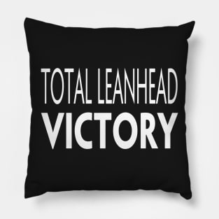 TOTAL LEANHEAD VICTORY Pillow