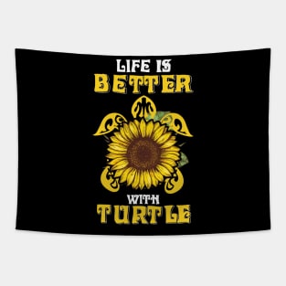 Life Is Better With Turtle Sunflower Tapestry