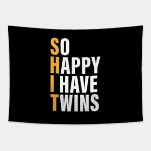 So Happy I Have Twins Tapestry