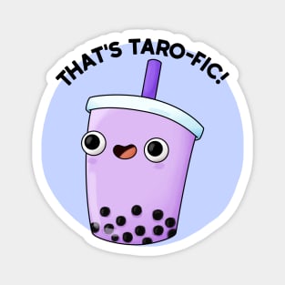 That's Tarofic Cute Boba Tea Pun Magnet