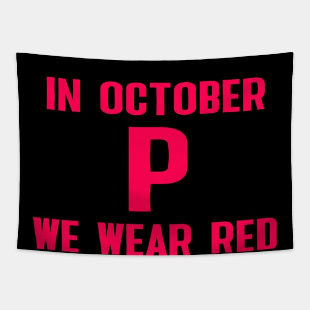 Philadelphia In october we wear red Tapestry by Sunoria