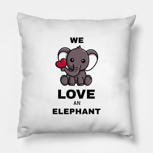 We love an elephant Pillow