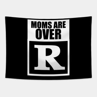 Moms Are Overrated Tapestry