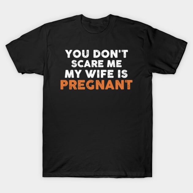 Don't Scare Me Baby Shirt