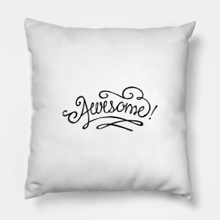 Awesome handwritten retro style Pillow