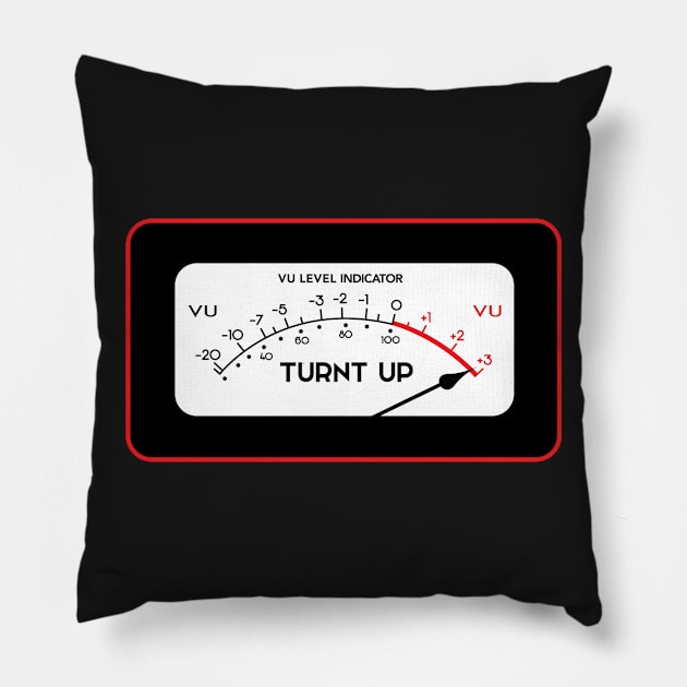 TURNT UP Pillow by kingegorock