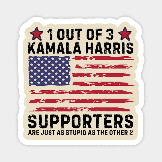Anti Kamala Harris Joke Magnet by The WYLD Tribe