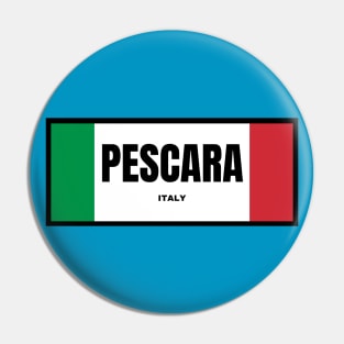 Pescara City in Italian Flag Colors Pin