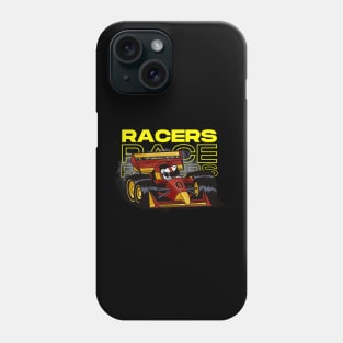 Racers Race Racers - Formula Racing Shirt Phone Case