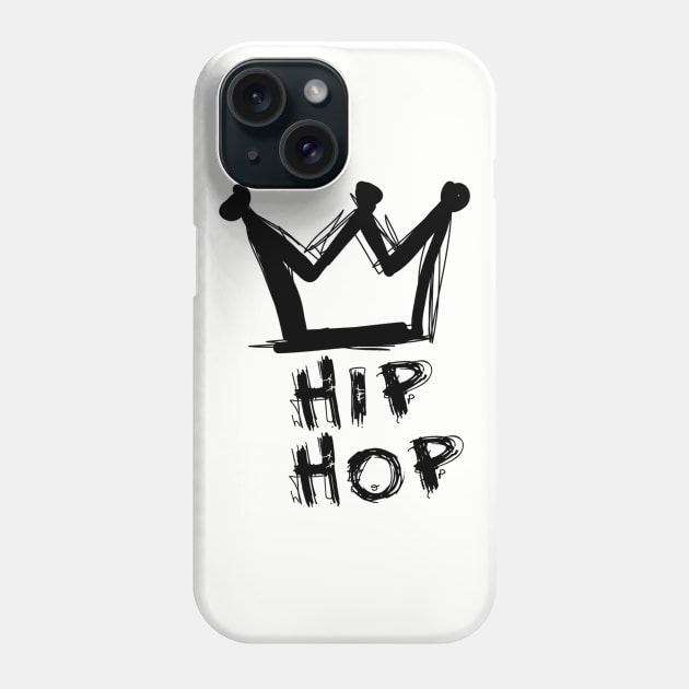 Hip hop is king Phone Case by obmik