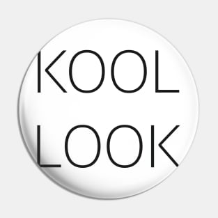 kool look Pin