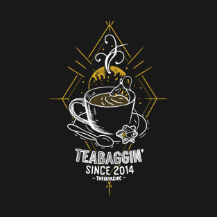 Teabaggin' Since 2014 - Destiny T-Shirt