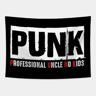 PUNK Professional Uncle No Kids Tapestry