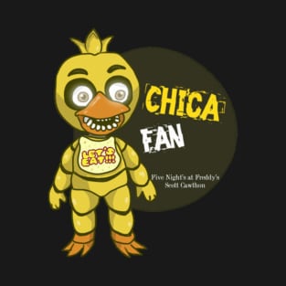 Five Night's at Freddy's Chica Fan T-Shirt T-Shirt