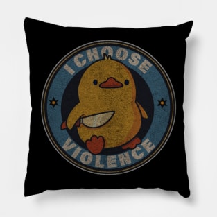 i choose violence Pillow