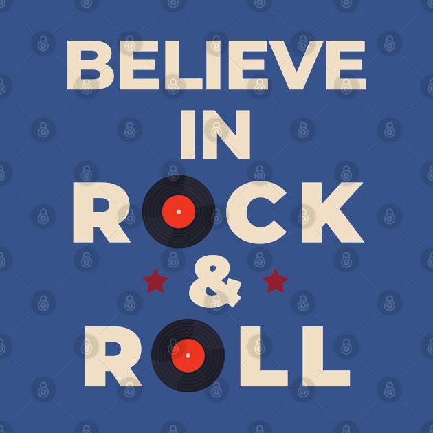 Believe In Rock & Roll by LegitHooligan