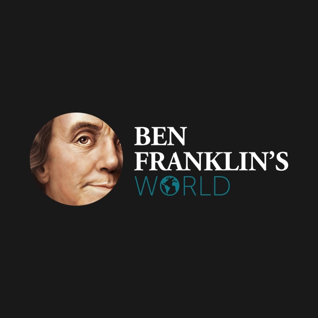 Ben Franklin's World T-shirt, dark colors by BenFranklinsWorld