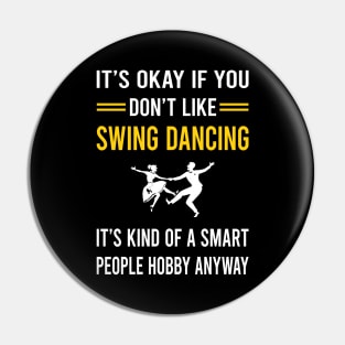 Smart People Hobby Swing Dancing Dance Pin