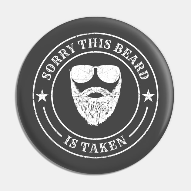 Sorry This Beard Is Taken - Stamp NYS Pin by juragan99trans