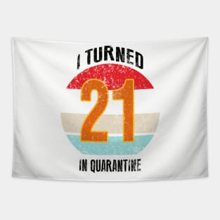 21st birthday in quarantine Tapestry