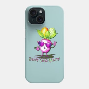 Beets Over Meats Phone Case