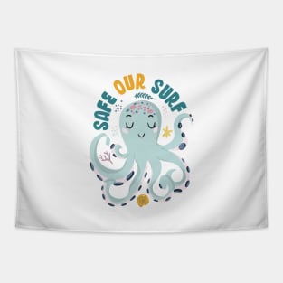 Safe our Surf quote with cute sea animal octopus, starfish, coral and shell Tapestry