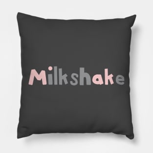 Milkshake Strawberry and Ultimate Gray Typography Pillow