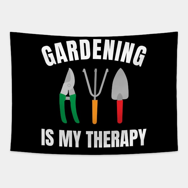 Gardening Lover - Gardening Is My Therapy Tapestry by Whimsical Frank