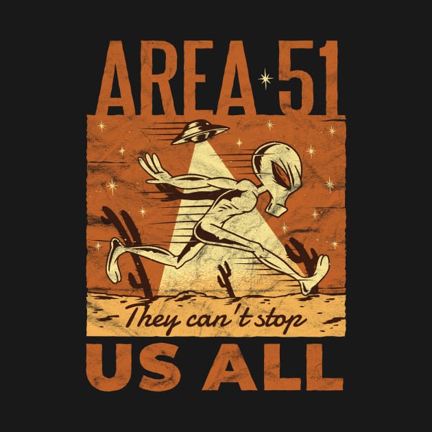 They Can't Stop All of Us Running Alien Storm Area 51 by LR_Collections