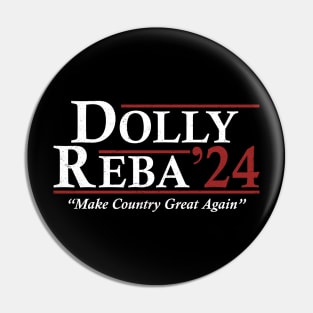 Dolly Reba 2024 Make Country Great Again Vintage Pin